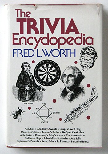 Beispielbild fr The Trivia Encyclopedia zum Verkauf von Wonder Book