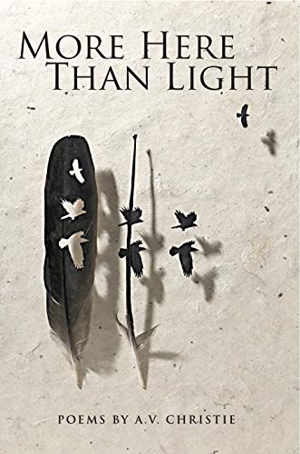 Imagen de archivo de More Here Than Light : New and Selected Poems a la venta por Better World Books