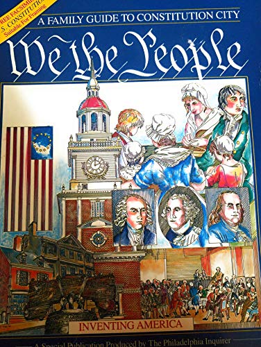 Stock image for We the People a Family Guide to Constitution City for sale by Wonder Book