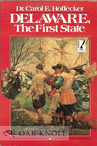 Stock image for Delaware, the First State for sale by Wonder Book