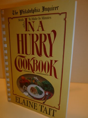 Stock image for IN A HURRY COOKBOOK for sale by Dick's Book Barn