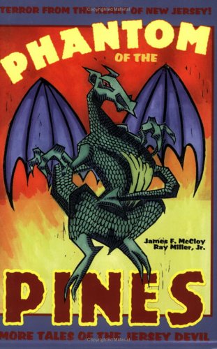 Stock image for Phantom of the Pines: More Tales of the Jersey Devil for sale by Half Price Books Inc.