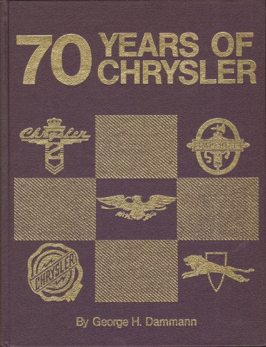 Imagen de archivo de Seventy Years of Chrysler a la venta por Jenson Books Inc