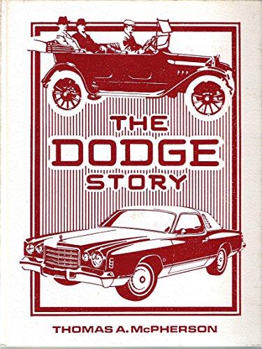 Beispielbild fr The Dodge story (Crestline auto books) zum Verkauf von Wonder Book