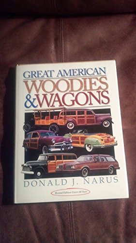 Stock image for Great American Woodies and Wagons for sale by Scott Emerson Books, ABAA