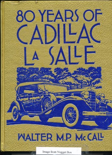 Stock image for 80 Years of Cadillac Lasalle for sale by Doc O'Connor