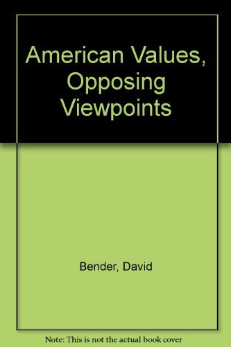 Beispielbild fr American Values, Opposing Viewpoints zum Verkauf von Wonder Book