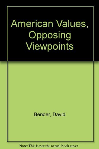 9780912616162: American Values: Opposing Viewpoints (Opposing Viewpoints Series) (1984-06-01)