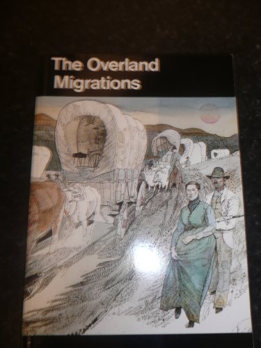 9780912627021: The Overland Migrations