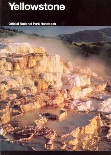 9780912627694: Yellowstone (U. S. National Park Service Handbook)