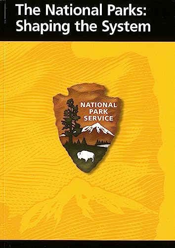 9780912627731: The National Parks: Shaping the System