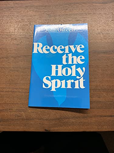 Stock image for Receive The Holy Spirit for sale by SecondSale