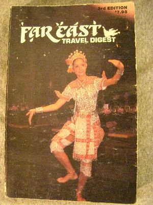 Imagen de archivo de Far East Travel Digest a la venta por Better World Books