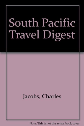 Stock image for South Pacific Travel Digest for sale by Hawking Books