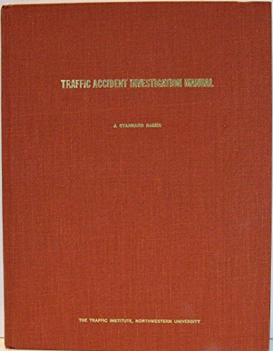 9780912642017: Title: Traffic Accident Investigation Manual