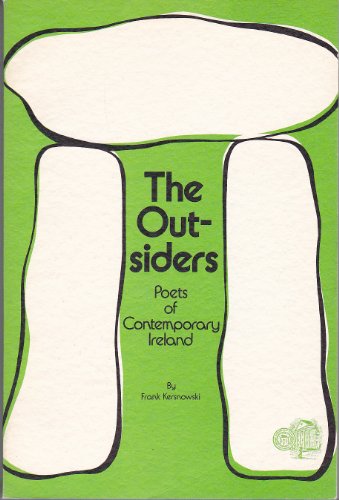 Stock image for The Outsiders: Poets of Contemporary Ireland for sale by J. HOOD, BOOKSELLERS,    ABAA/ILAB