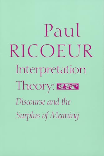 Beispielbild fr Interpretation Theory: Discourse and the Surplus of Meaning zum Verkauf von HPB-Red