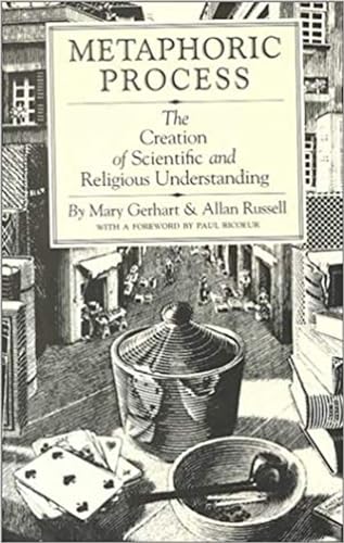 Imagen de archivo de Metaphoric Process: The Creation of Scientific and Religious Understanding a la venta por Wonder Book