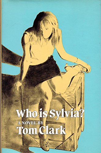 Who Is Sylvia? (9780912652542) by Clark, Tom