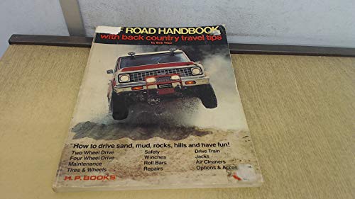 Off Road Handbook With Back Country Travel Tips