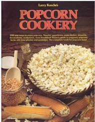 Stock image for Larry Kusche's Popcorn cookery for sale by HPB-Diamond