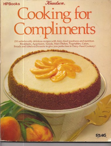 Stock image for Knudsen Cooking for Compliments for sale by Wonder Book