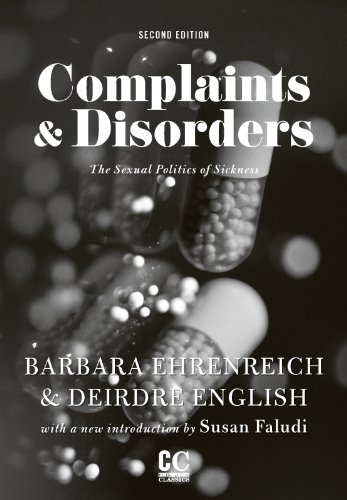 Stock image for Complaints and Disorders: The Sexual Politics of Sickness for sale by UHR Books