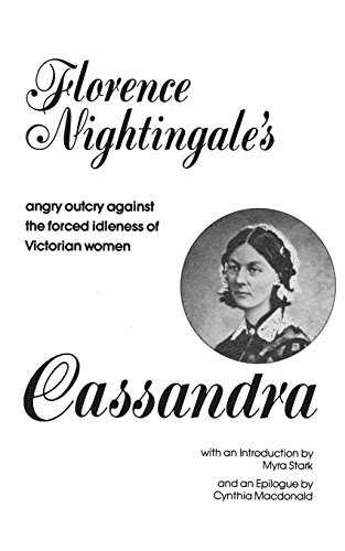 9780912670553: Cassandra: Florence Nightingale's Angry Outcry Against the Forced Idleness of Victorian Women