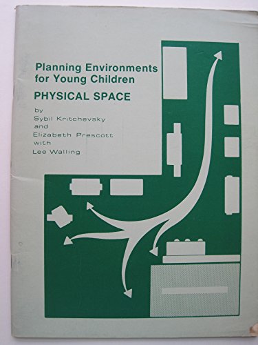 Imagen de archivo de Planning Environments for Young Children: Physical Space a la venta por Orion Tech