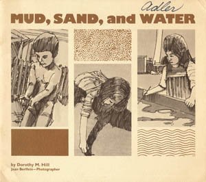 Imagen de archivo de Mud, Sand and Water a la venta por Better World Books