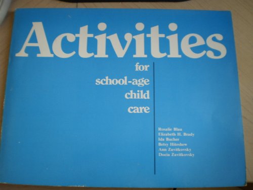 9780912674575: Activities for School Age Child Care