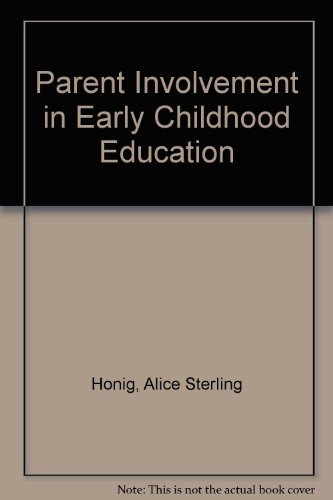Imagen de archivo de Parent Involvement in Early Childhood Education -- Revised Edition a la venta por gigabooks