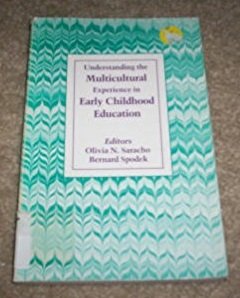 Stock image for Understanding the Muulticultural Experience in Early Childhood Education for sale by Books for a Cause