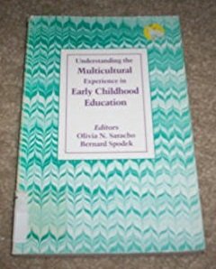 Stock image for Understanding the Multicultural Experience in Early Childhood Education for sale by G.J. Askins Bookseller