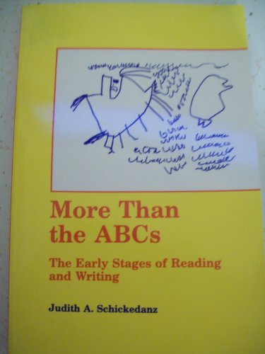 Stock image for More Than the ABCs: The Early Stages of Reading & Writing for sale by ThriftBooks-Dallas