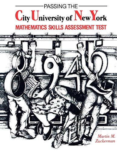 Stock image for Passing the City University of New York Mathematics Skills Assessment Test for sale by Chiron Media