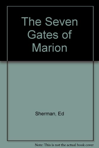 9780912677149: The Seven Gates of Marion