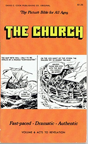 Stock image for The Church: Acts-revelation (Picture Bible for All Ages, Vol. 6) for sale by Wonder Book