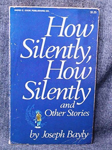 Stock image for How silently, how silently, and other stories, for sale by Once Upon A Time Books