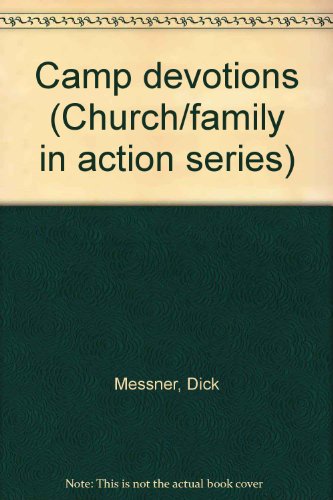 9780912692418: Camp devotions (Church/family in action series)