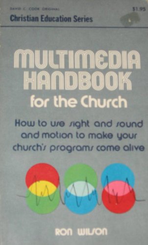Stock image for Multimedia handbook for the church (Christian education series) for sale by Modetz Errands-n-More, L.L.C.