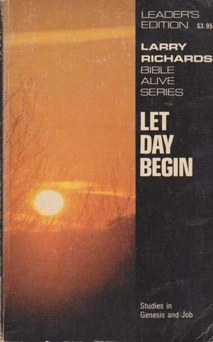 Stock image for Let Day Begin for sale by Christian Book Store