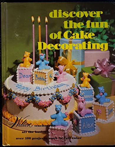 Cake Decorating: 2006 Wilton Yearbook