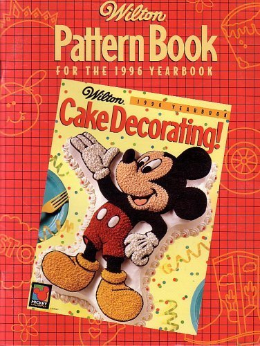 Stock image for Wilton Pattern Book for the 1996 Yearbook for sale by ThriftBooks-Dallas