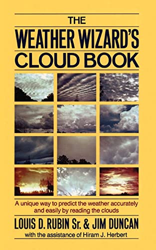 Imagen de archivo de The Weather Wizard's Cloud Book: A Unique Way to Predict the Weather Accurately and Easily by Reading the Clouds a la venta por SecondSale