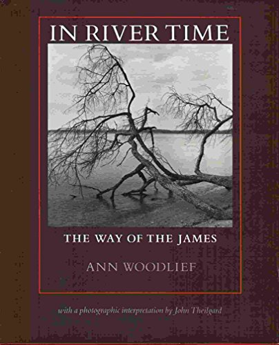 Imagen de archivo de In River Time: The Way of the James a la venta por Books of the Smoky Mountains