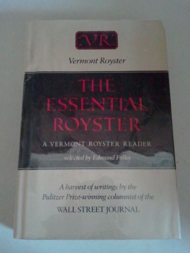 9780912697192: The Essential Royster: A Vermont Royster Reader