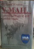 Beispielbild fr V . . . - Mail : Letters of a World War II Combat Medic zum Verkauf von Better World Books