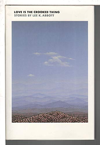 Imagen de archivo de Love Is the Crooked Thing: Stories (Bright Leaf Short Fiction III) a la venta por Books of the Smoky Mountains