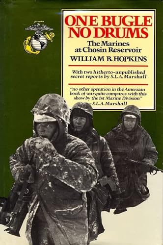 Imagen de archivo de One Bugle, No Drums: The Marines at Chosin Reservoir a la venta por ZBK Books